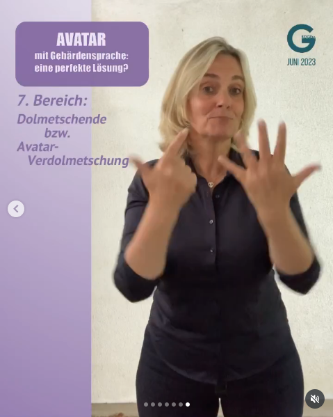 7. Dolmetschende bzw. Avatar-Verdolmetschung